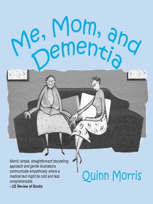 cover image of Me, Mom, and Dementia